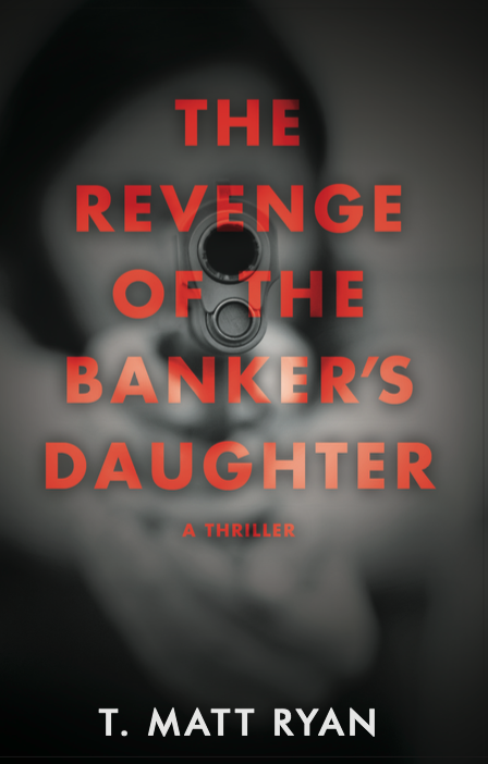Revenge of the Banker’s Daughter
