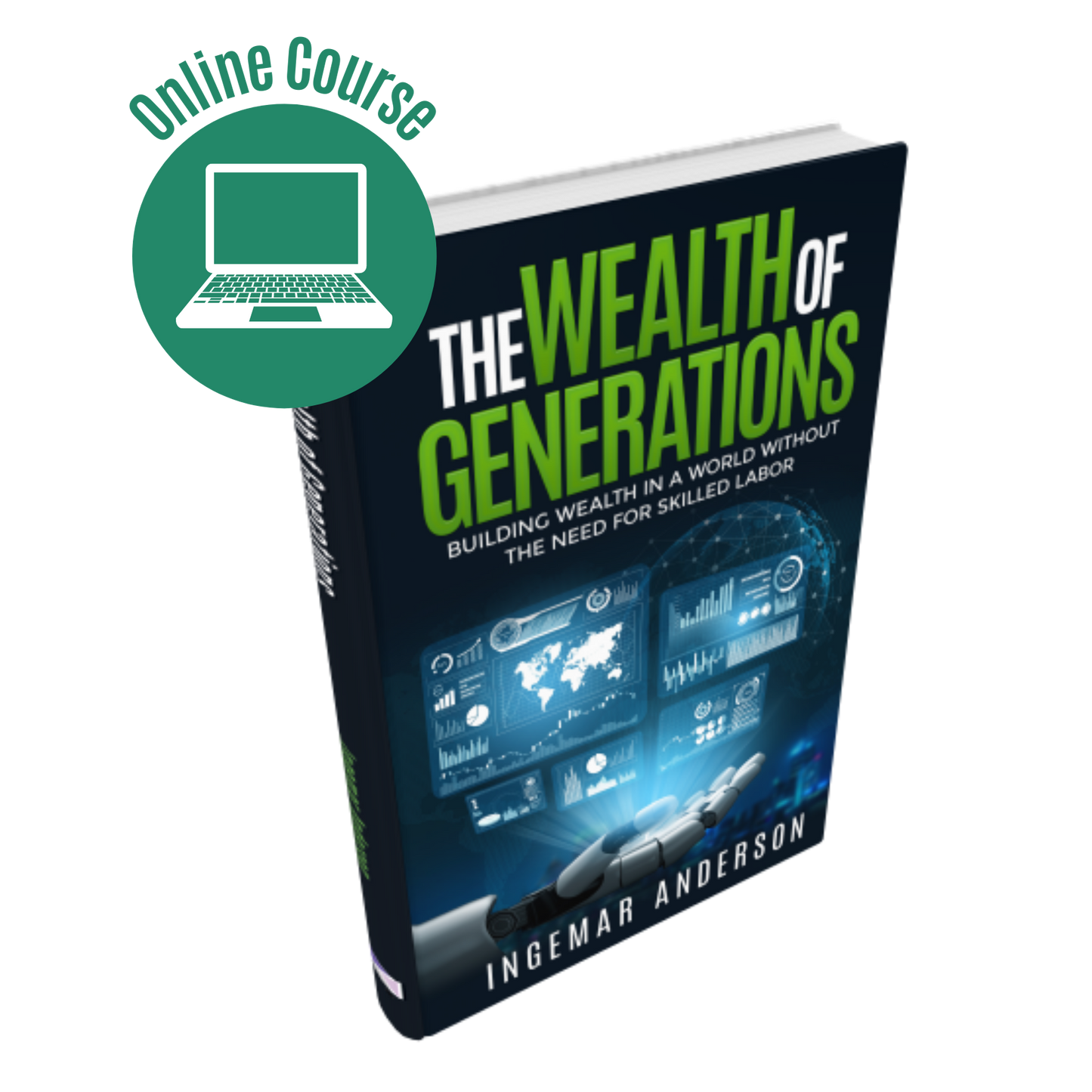 The Wealth of Generations (Online Course Pre-Sale)