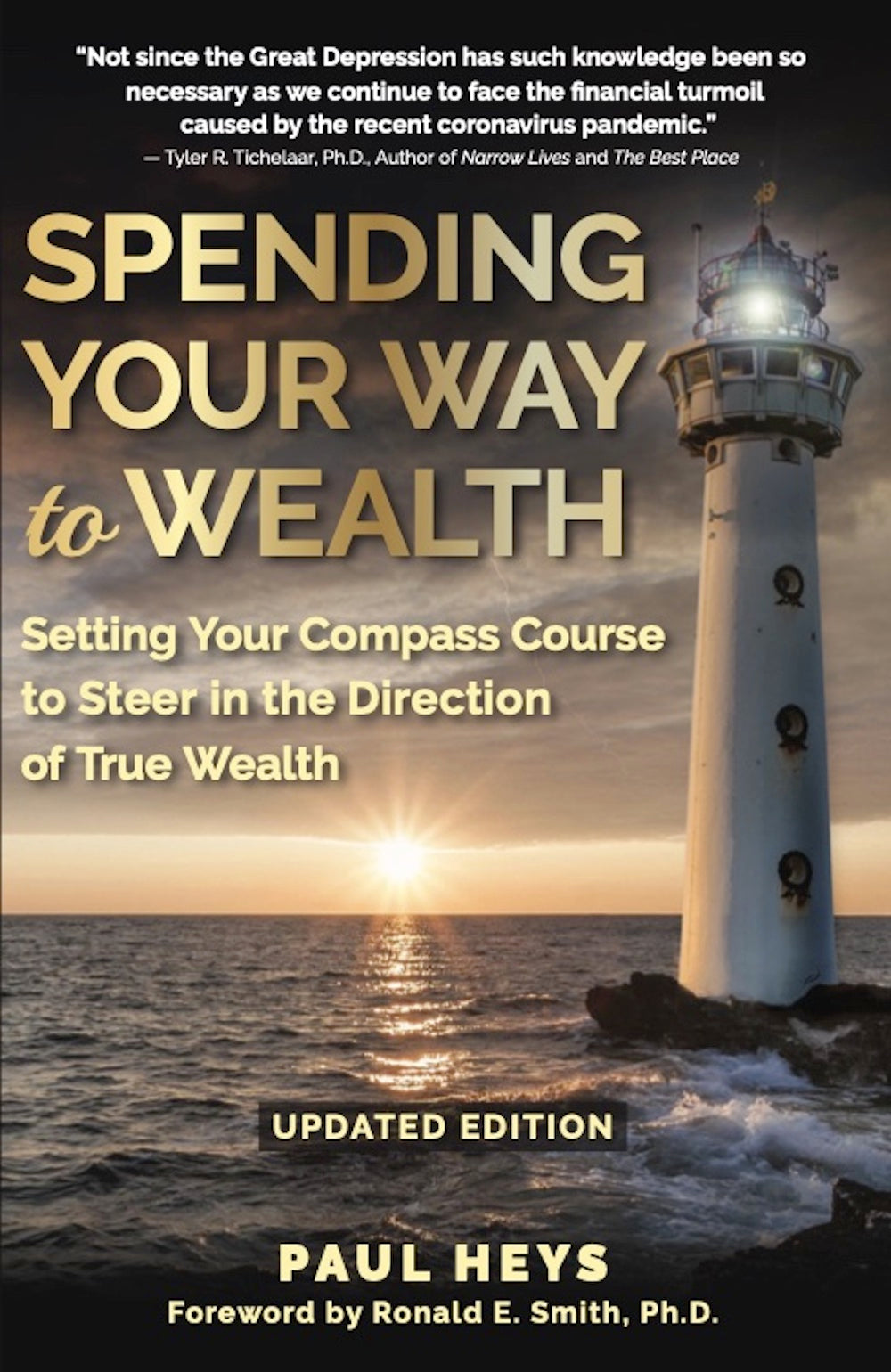 Spending Your Way to Wealth